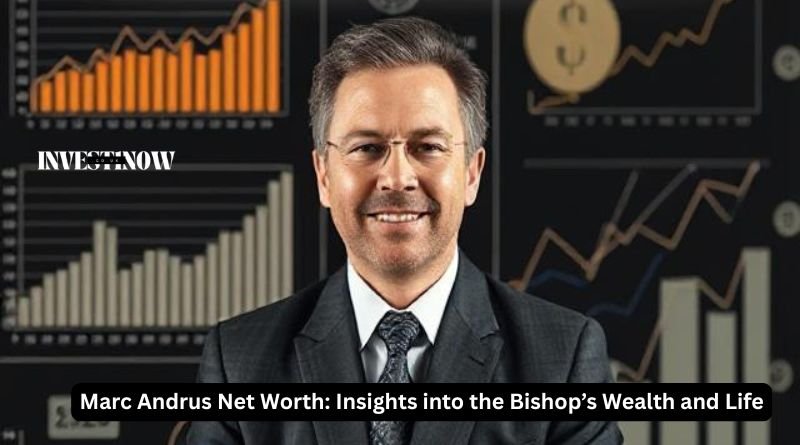 Marc Andrus Net⁠ Worth⁠