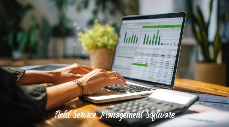 Field Service Management Software